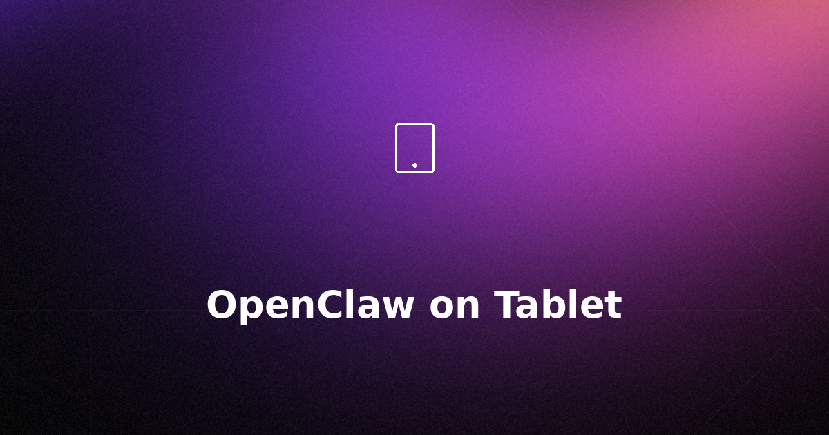 How to Install OpenClaw on Tablet Using Termux & Linux